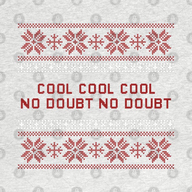 Cool Cool Cool No Doubt by honeydesigns